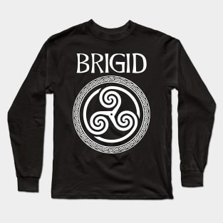 Brigid Celtic Goddess of Poetry, Fertility and Light Long Sleeve T-Shirt